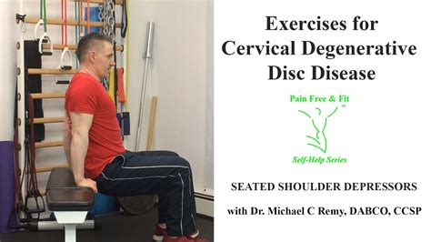 Cervical Neck Degenerative Disc Disease Exercises Seated Shoulder