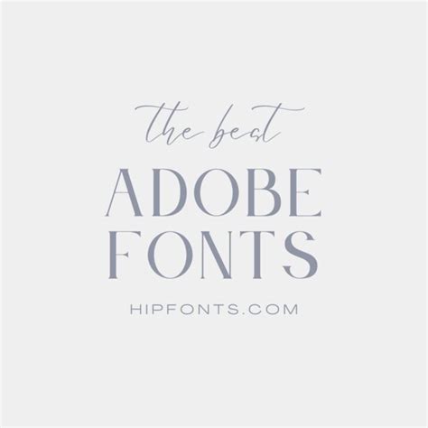 20 Best Adobe Fonts For The Creative Mind Hipfonts