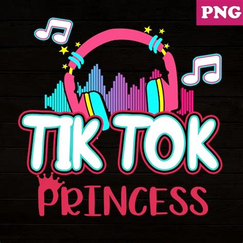Tiktok Princess Birthday Tiktok Princess Png Tiktok Princess Etsy