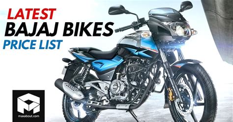 Find 2021 models of all local & imported motorcycles. Latest Bajaj Bikes Price List in India August 2018