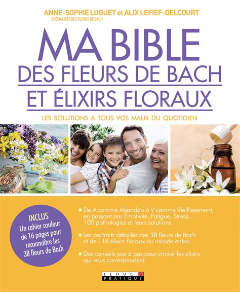 Ma Bible Des Fleurs De Bach Et élixirs Floraux Livres Numériques