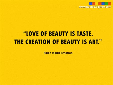 Love Of Beauty Is Taste Inspirational Words Quote Posters Inspirational Quotes