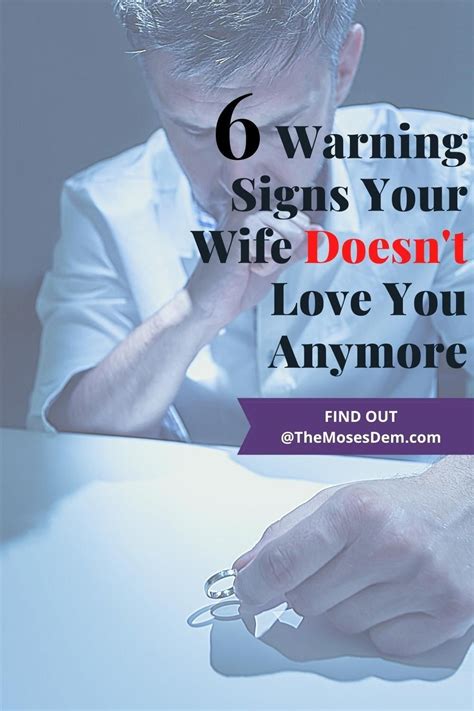 6 Signs Your Wife Doesn T Love You Anymore What Is Intimacy