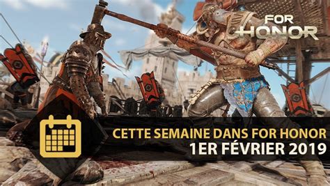 Cette Semaine Dans For Honor Er F Vrier