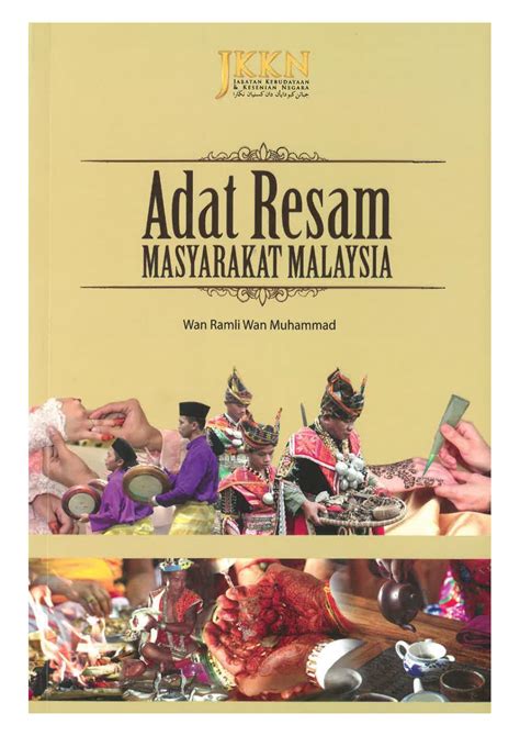 Adat Resam Masyarakat Malaysia Rm1800 By Jabatan Kebudayaan Dan