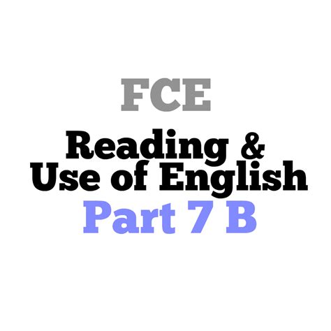 Fce Reading Part B English Exam Help