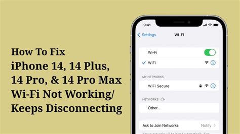 Iphone 14 14 Plus 14 Pro 14 Pro Max Wi Fi Not Workingkeeps
