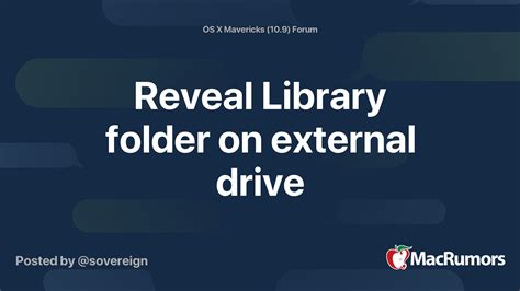 Reveal Library Folder On External Drive Macrumors Forums