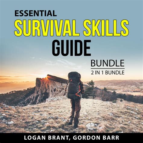 Essential Survival Skills Guide Bundle 2 In 1 Bundle Outdoor Survival