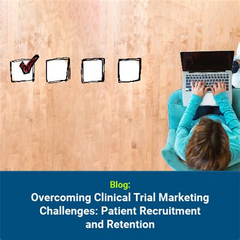 Clinical Trial Marketing Challenges Recruitment And Retention