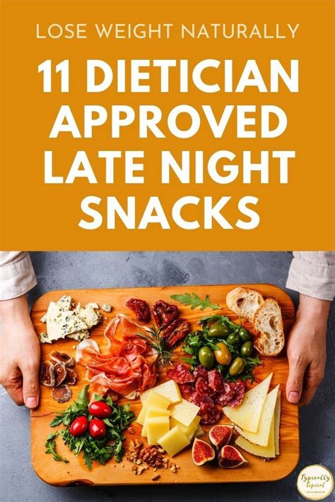 11 Dietician Approved Healthy Late Night Snacks Metabolism Boosting