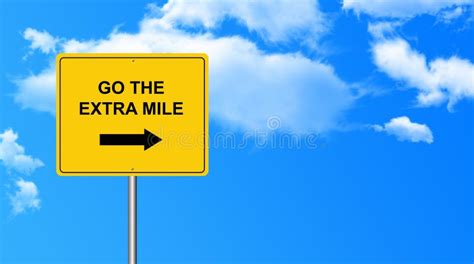 Go The Extra Mile Traffic Sign On Blue Sky Stock Image Image Of Level
