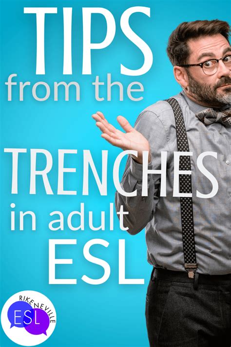 Adult Esl 15 Honest Tips From The Trenches Rike Neville Ell