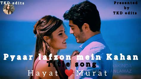 Pyaar Lafzon Mein Kahan Title Song 🎵 Hayat Murat Edit Song 💖💖 Hayat