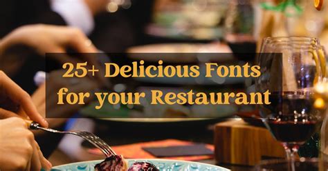 25 Best Restaurants Fonts For Your Menu Creative Fabrica