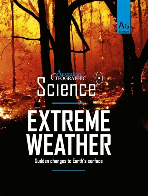 Extreme Weather Science Series Australian Geographic
