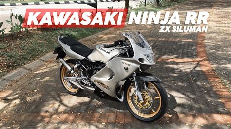Review Kawasaki Ninja Rr Old Youtube