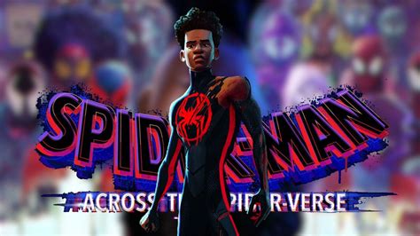Spider Man Across The Spider Verse Trailer Teases A Tragic Event For