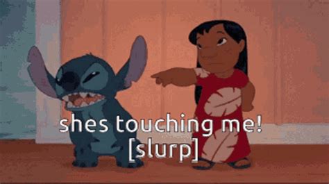 lilo and stitch shes touching me lilo and stitch shes touching me slurp discover and share