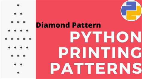 Diamond Pattern Python Pattern Printing Youtube