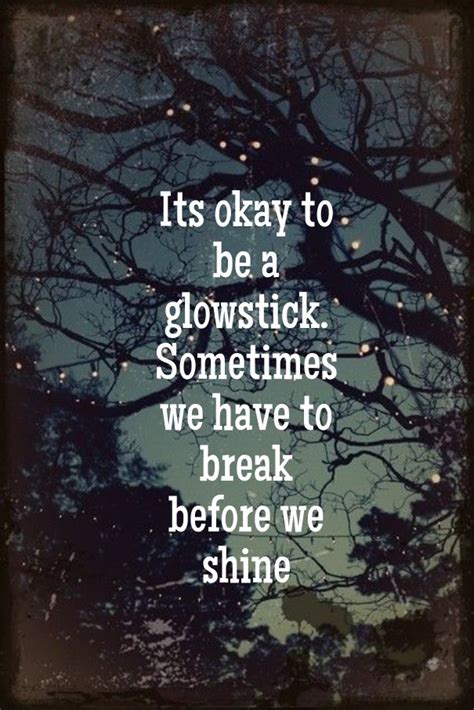 Glow Stick Quotes. QuotesGram