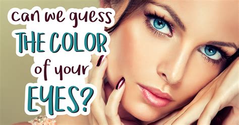 What are the true colors personality test? Can We Guess The Color Of Your Eyes? - Quiz - Quizony.com