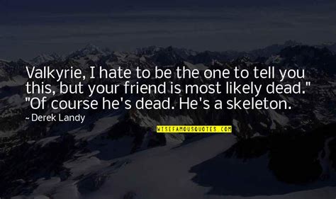 Dead Friend Quotes Top 37 Famous Quotes About Dead Friend