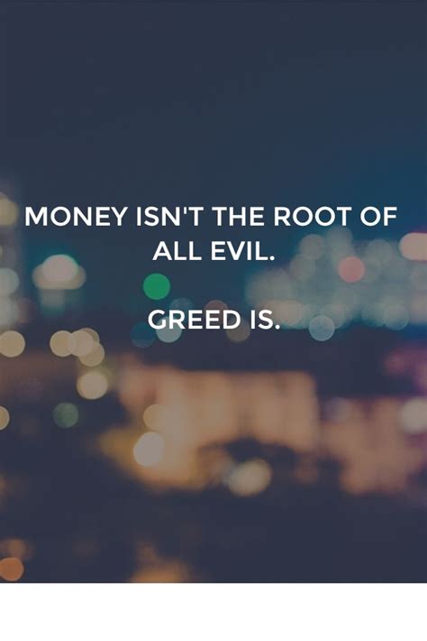 Check spelling or type a new query. The 25+ best Greedy people quotes ideas on Pinterest ...