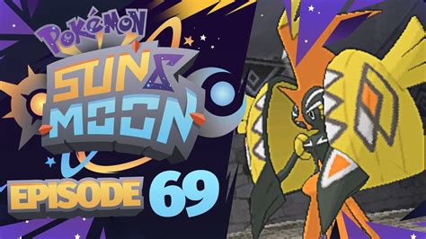 Pokémon Sun And Moon Lets Play W Thekingnappy Ep 69 Capturing Tapu