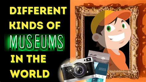 Different Kinds Of Museums In The World Youtube