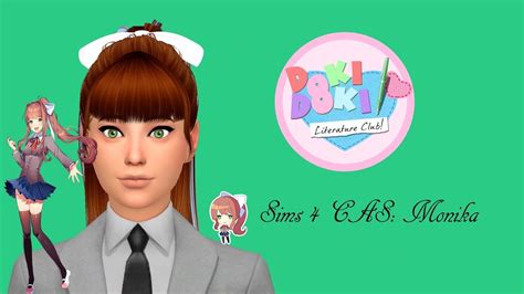 Sims 4 Cas Monika From Doki Doki Literature Club Youtube