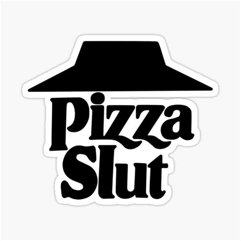 Pizza Slut Sticker For Sale By Sam Vere Redbubble