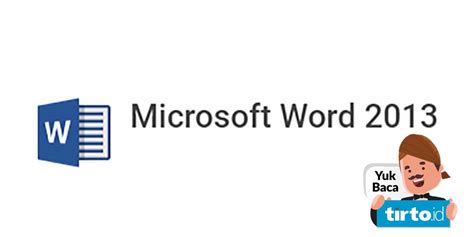 Software Aplikasi Microsoft Word Pengertian Dan Fungsinya