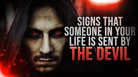 Dont Ignore These Demonic Signs That Someone In Your Life Is Sent By