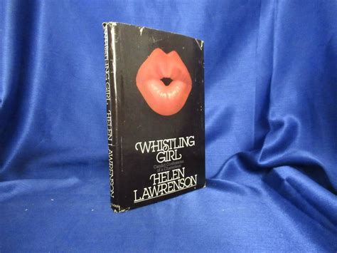 The Whistling Girl Helen Lawrenson First Edition 1978 Doubleday
