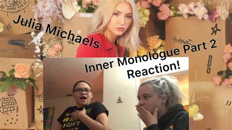 Inner Monologue Part 2 Reaction Julia Michaels Emotional Youtube
