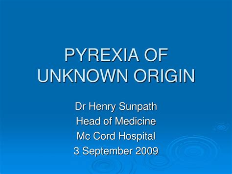 Ppt Pyrexia Of Unknown Origin Powerpoint Presentation Free Download
