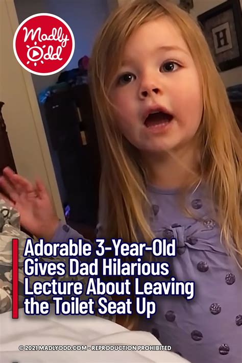 Adorable 3 Year Old Gives Dad Hilarious Lecture About Leaving The Toilet Seat Up Hilarious