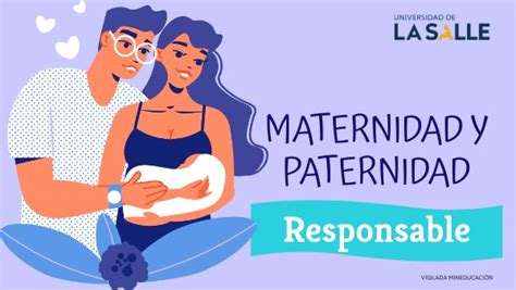 maternidad y paternidad responsable