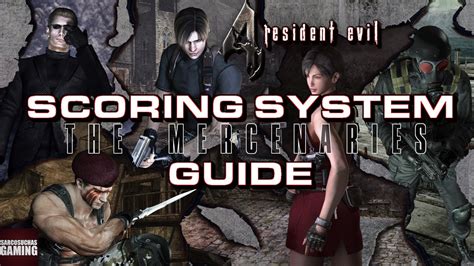 Re4 Mercenaries Scoring System Guide Youtube