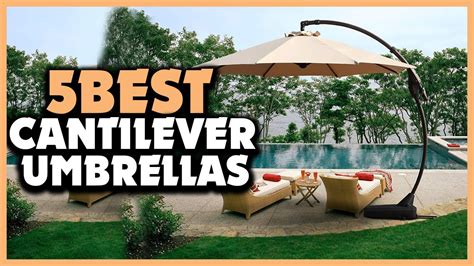 Top 5 Best Cantilever Umbrellas Review 2022 Youtube