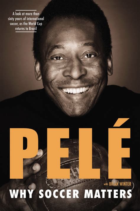Book Cover Pele Why Soccer Matters David T Durant