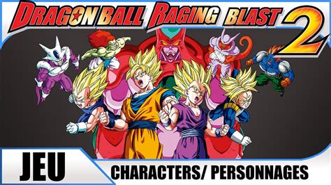 Internationally it was published under the bandai label. Dragon Ball Raging Blast 2 : Characters/ Personnages - YouTube