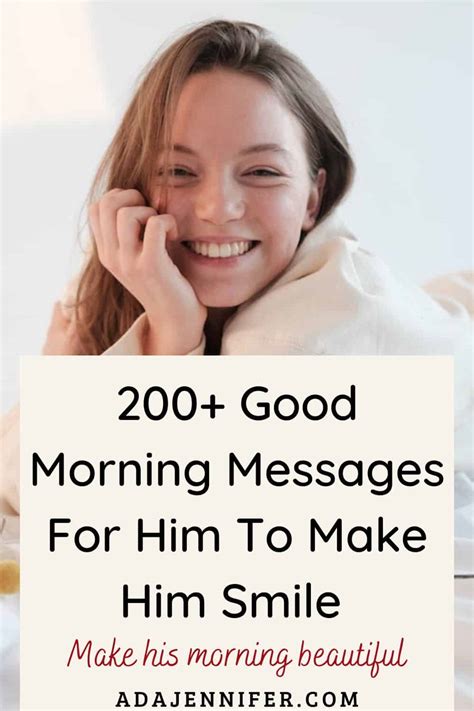 200 Good Morning Messages For Him To Make Him Smile Make His Morning