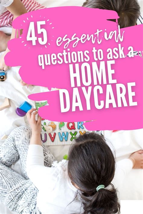 45 Important Questions That You Need To Ask A Home Daycare Artofit