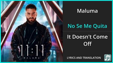 Maluma No Se Me Quita Lyrics English Translation Ft Ricky Martin