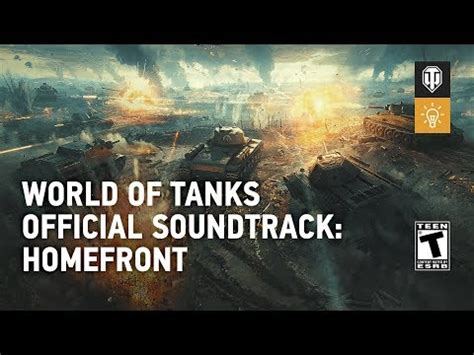 World Of Tanks Official Soundtrack Homefront Tanks World Of Tanks Mediathe Best Videos And