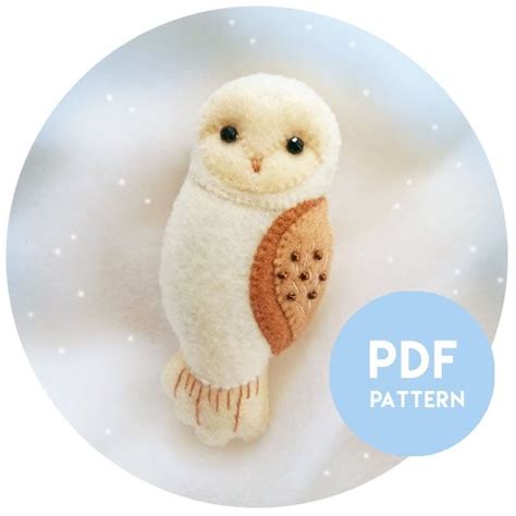 Pdf Pattern Of Barn Owl Felt Brooch Felt Craft Pattern And Etsy