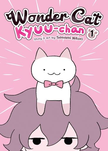 Wonder Cat Kyuu Chan Vol 1 Book By Sasami Nitori Paperback