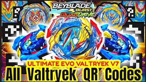 Ultimate Evo Valtryek V Qr Code All Valtryek Beyblades Qr